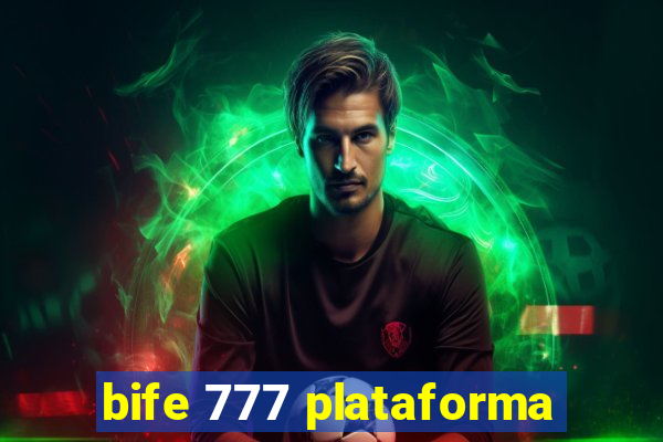 bife 777 plataforma